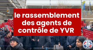 Le Rassemblement des agents de controle de YVR